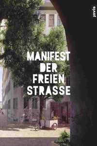 Manifest der freien Strasse