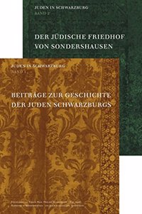 Juden in Schwarzburg. Festschrift Zu Ehren Prof. Philipp Heidenheims