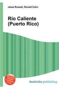 Rio Caliente (Puerto Rico)
