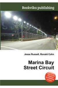 Marina Bay Street Circuit