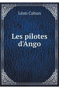 Les pilotes d'Ango
