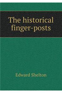 The Historical Finger-Posts