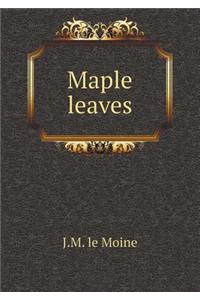 Maple Leaves