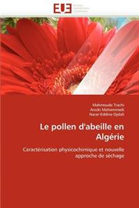 Le Pollen d''abeille En Algérie