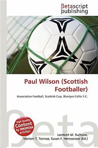 Paul Wilson (Scottish Footballer)