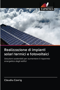 Realizzazione di impianti solari termici e fotovoltaici