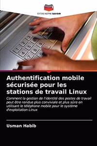 Authentification mobile sécurisée pour les stations de travail Linux