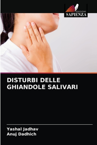 Disturbi Delle Ghiandole Salivari