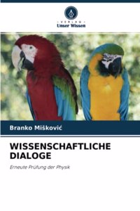 Wissenschaftliche Dialoge