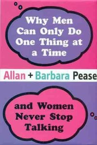 Why Men Can Do Only One Thing at a Time