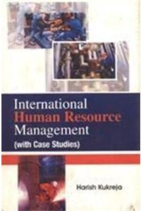 International Human Resource Management ( With Case Studies)