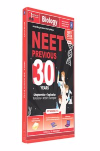 NEET Biology 30 Years Previous Year Question | NEET 2025 | NEET UG / CBSE | Medical Entrance Exam | According to latest NTA Syllabus | Dr. Anand Mani