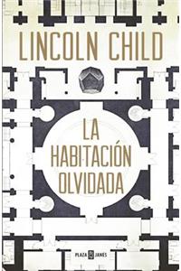 Una Habitación Olvidada / The Forgotten Room: A Novel
