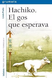 Hachiko. El gos que esperava