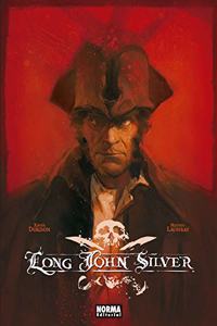 Long John Silver. Edicion integral: Edicion integral (Spanish Edition)