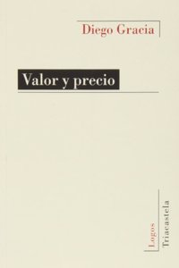 Valor y precio (Logos) (Spanish Edition)