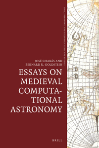 Essays on Medieval Computational Astronomy