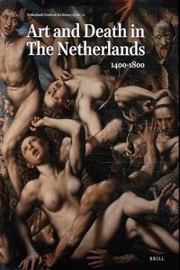 Netherlands Yearbook for History of Art / Nederlands Kunsthistorisch Jaarboek 72 (2022)