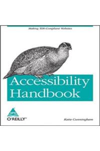 Accessibility Handbook: Making 508 Websites for Everyone