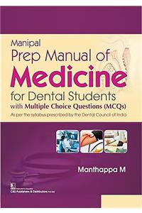 Manipal Prep Manual of Medicine for Dental Students
