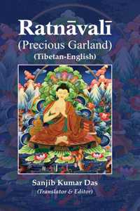 Ratn?val? (Precious Garland) (Tibetan-English) [Hardcover] Sanjib Kumar Das