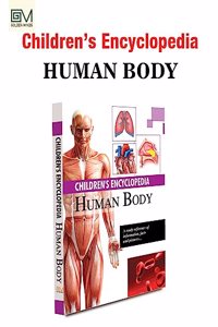 CHILDRENS ENCYCLOPEDIA - HUMAN BODY