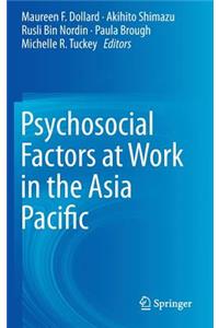 Psychosocial Factors at Work in the Asia Pacific