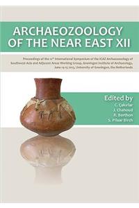 Archaeozoology of the Near East XII