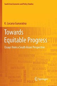 Towards Equitable Progress