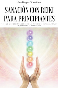 Sanación con Reiki para principiantes