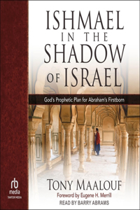 Ishmael in the Shadow of Israel