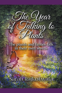 Year of Talking to Plants