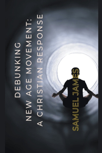 Debunking New Age Movement