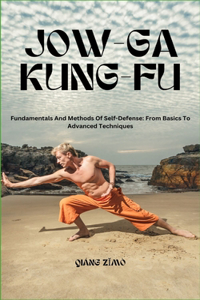 Jow-Ga Kung Fu