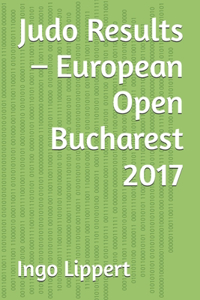 Judo Results - European Open Bucharest 2017