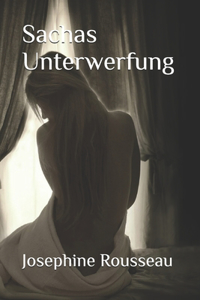 Sachas Unterwerfung