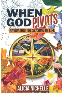When God Pivots