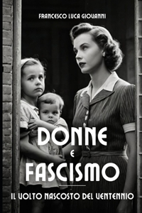 Donne E Fascismo