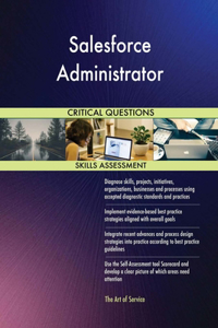 Salesforce Administrator Critical Questions Skills Assessment