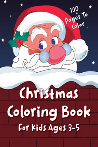 Christmas Coloring Book For Kids Ages 3-5