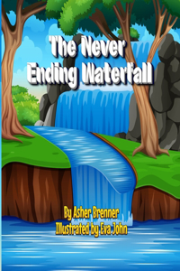 Never Ending Waterfall