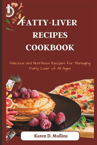 Fatty-Liver Recipes Cookbook