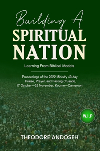 Building a Spiritual Nation