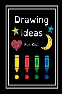 Drawing Ideas For Kids