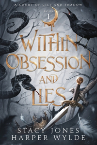 Within Obsession and Lies
