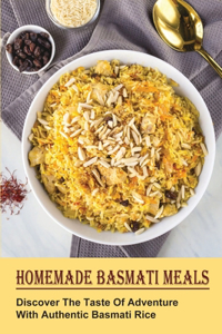 Homemade Basmati Meals