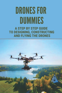 Drones For Dummies