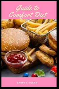 Guide to Comfort Diet