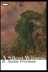 A Silent Witness annotated