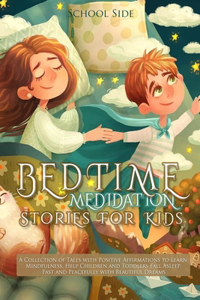 Bedtime Meditation Stories for Kids